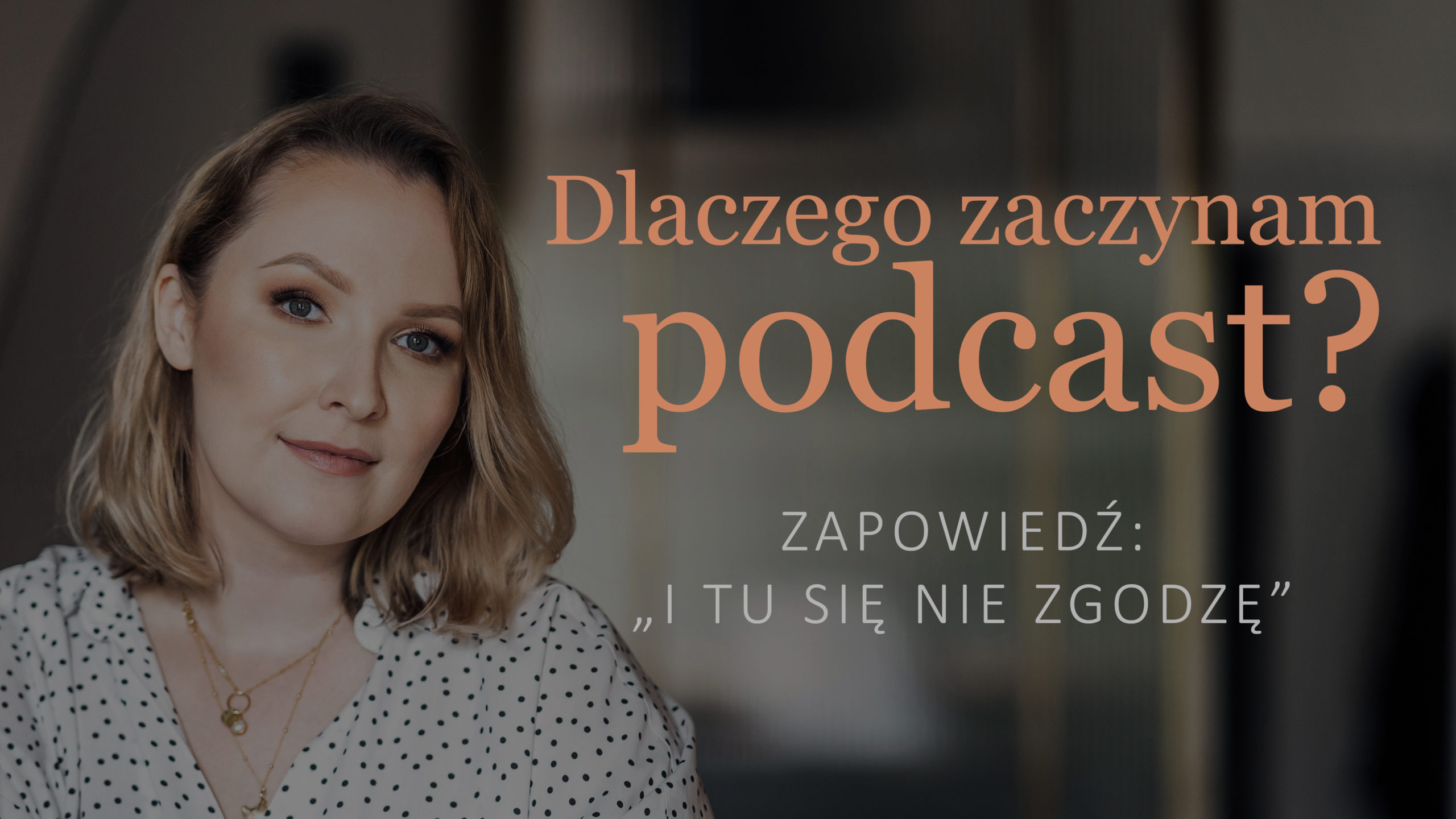 podcast I tu się nie zgodzę